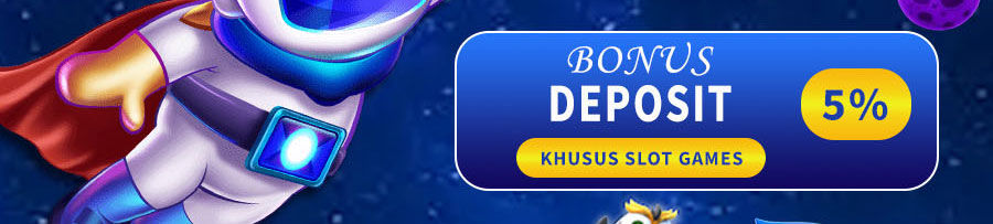 BONUS DEPOSIT 5%