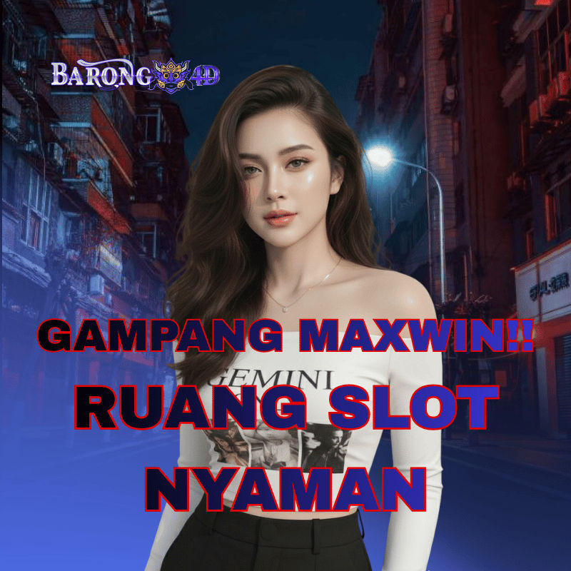 BARONG4D: Ruang Slot Nyaman yang Bikin Orang Balik Lagi
