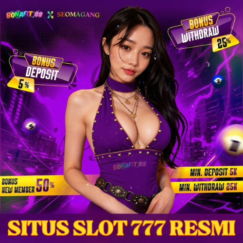 BONAFIT88 | APK Resmi Slot777 Hari Ini Terbaik Mudah Jackpot Tanpa Kendala