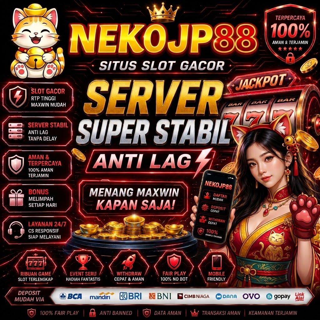 NEKOJP88 - Situs Games Super Gesit Anti Lag Dan Anti Error Setiap Saat