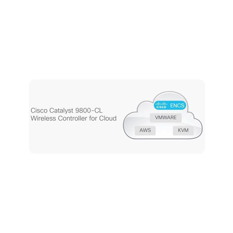 C9800-CL-K9, Cisco Catalyst 9800-CL Wireless Controller, Cloud deployment/Up to 6000 APs/High availability