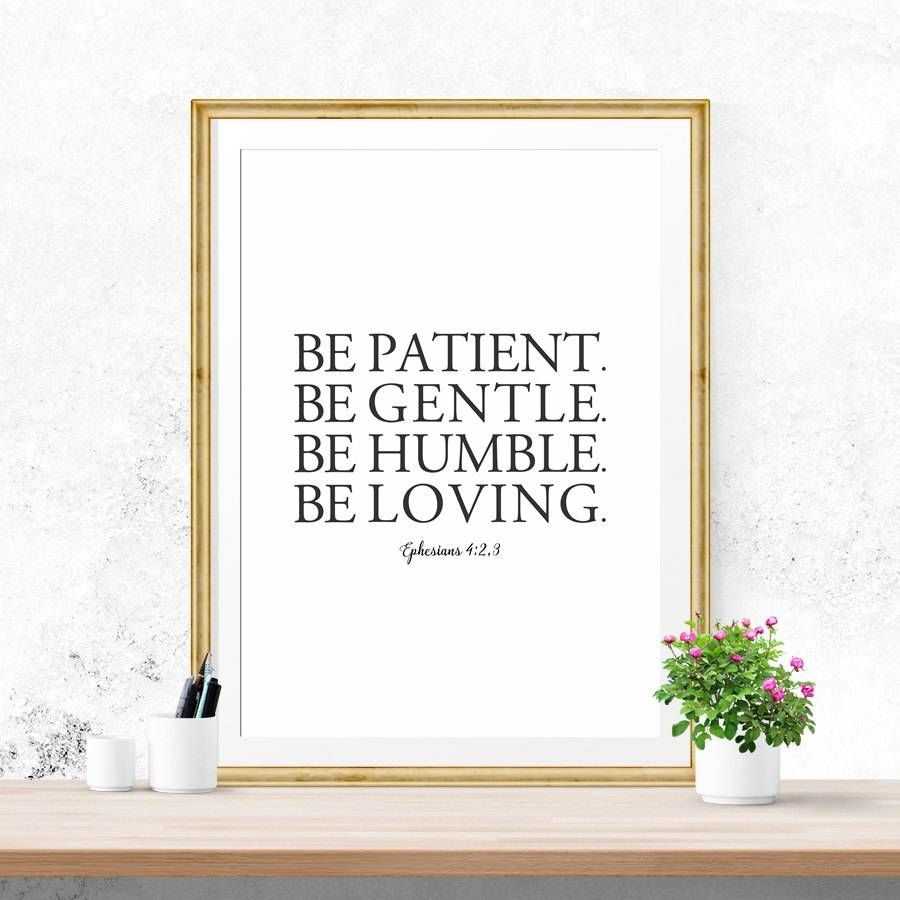 Sale Bible Verse Wall Art Be Patient Be Gentle Be Humble In Newest Bible Verses Wall Art (Gallery 12 of 30)