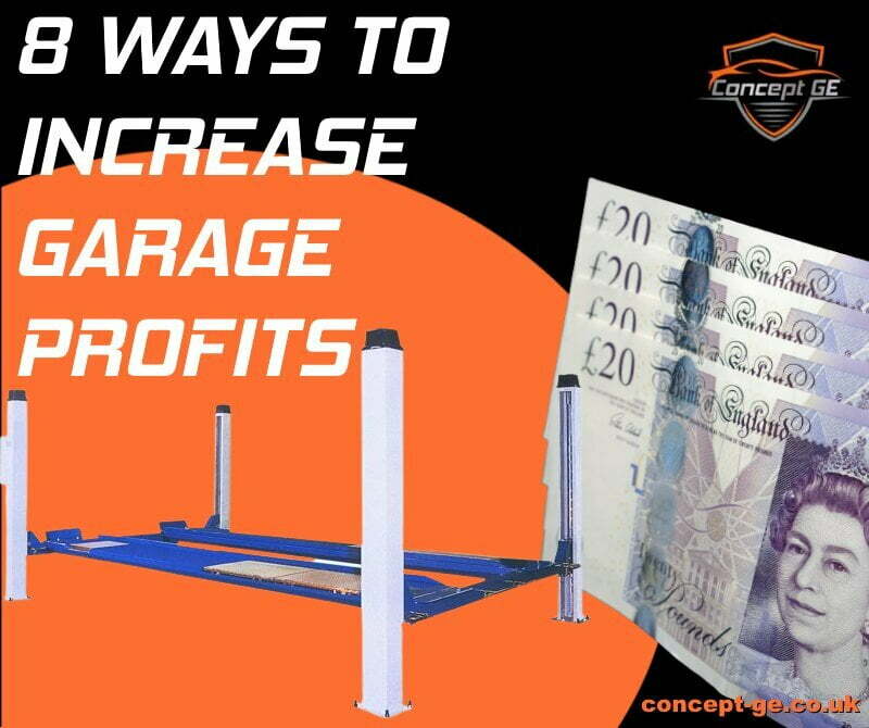 8 Ways to increase garage profits by Concept Garage Equipment