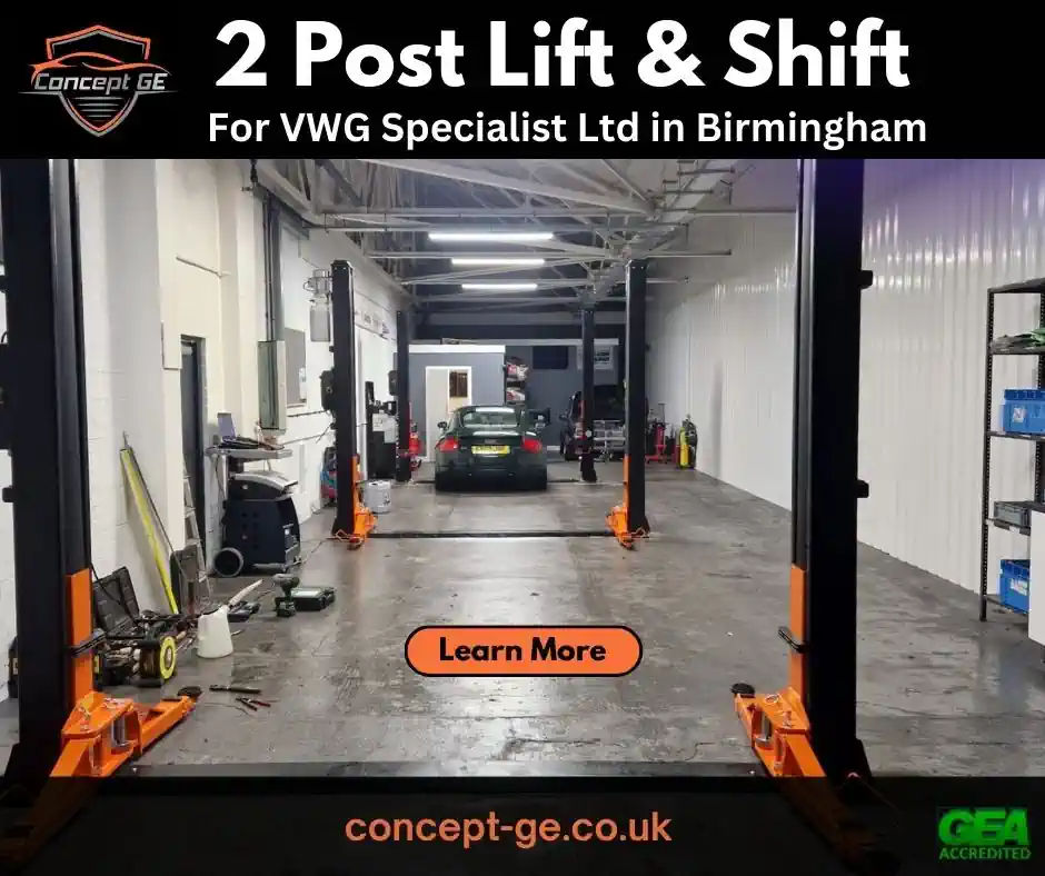 2 Post Car Lift and Shift for VWG Specialist in Birmingham