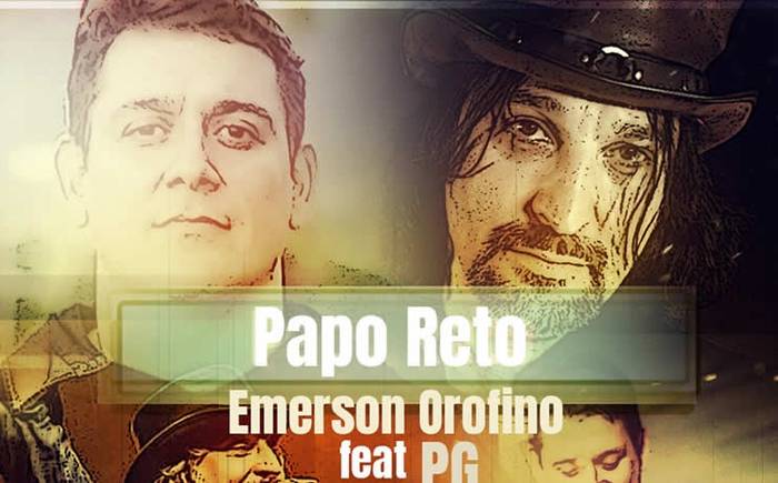 Emerson Orofino lança a canção "Papo Reto" com a participação de PG