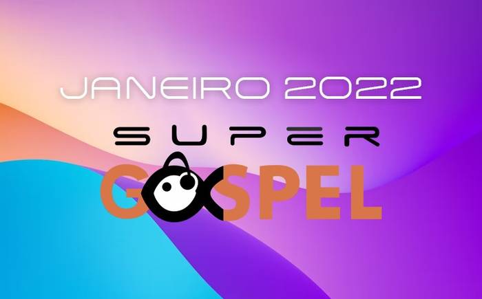 Ranking Supergospel - Confira a lista dos melhores de Janeiro na nossa opinião
