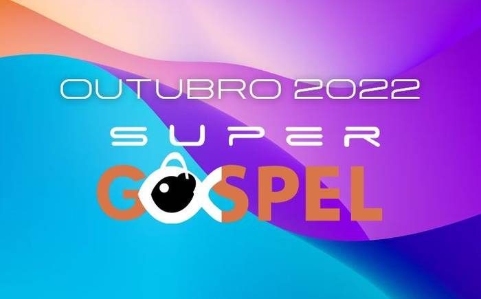 Ranking Supergospel - Confira a lista dos melhores de Outubro na nossa opinião