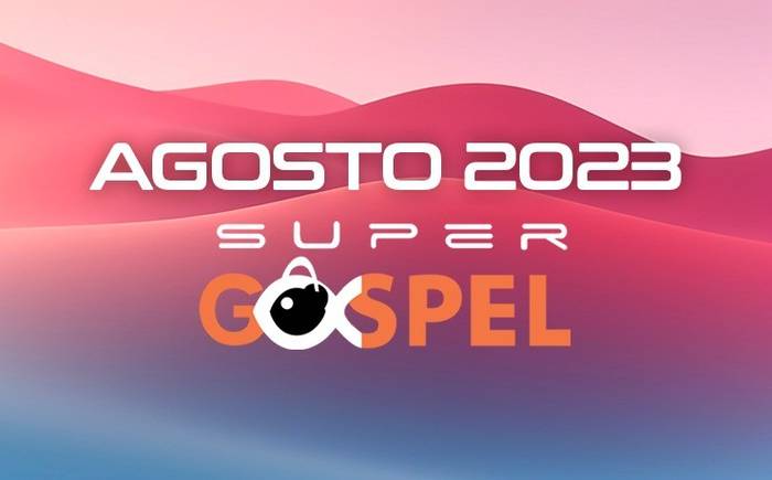 Ranking Supergospel - Confira a lista dos melhores de Agosto de 2023 na nossa opinião