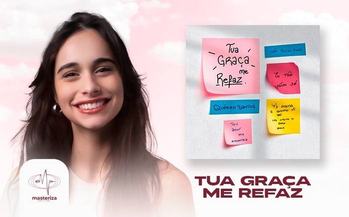 Quéren Santos anuncia lançamento do single "Tua Graça me Refaz" pela Masteriza Records
