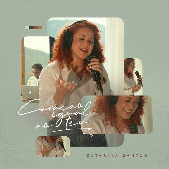 Single "Coração igual ao Teu"- Catarina Santos