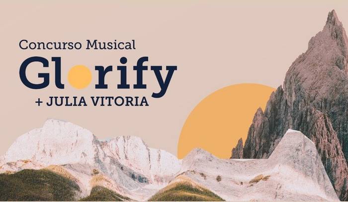 Glorify lança Concurso Musical