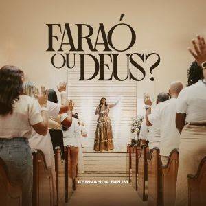 Fernanda Brum retoma os lançamentos com versão inédita de "Faraó ou Deus"