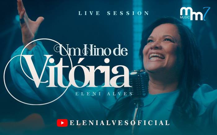 Eleni Alves lança videoclipe do single "Um Hino de Vitória" e destaca a volta de Jesus