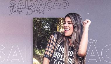 Thalita Barros apresenta o EP "Salvação" e lança clipe da faixa-título