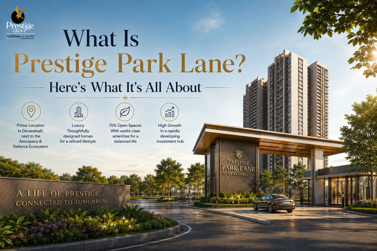 What Is Prestige Park Lane? Here's What It's All About