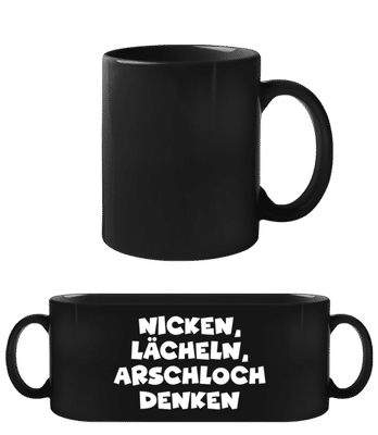 Nicken Lächeln Arschloch Denken - Schwarze Tasse - Schwarz - Vorne