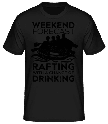 Rafting With A Chance Of Drinking - Men's Basic T-Shirt - Black - Front