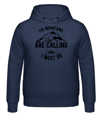 The Mountains Are Calling And I Must Go - Sweat à capuche Unisexe - Bleu marine - Devant
