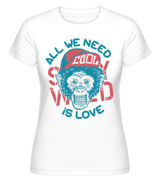 Aperçu: All We Need Is Love -  T-shirt Shirtinator femme - Blanc - Devant