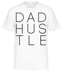 Dad Hustle · T-shirt standard Homme