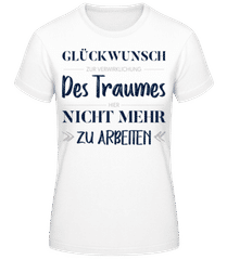 Glückwunsch Zur Verwirklichung · Frauen Basic T-Shirt