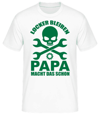 Locker Bleiben Papa Macht Das - Männer Basic T-Shirt - Weiß - Vorne