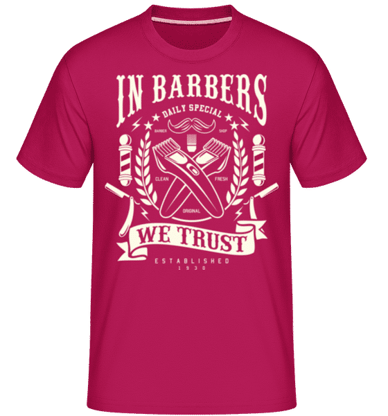 Preview: In Barbers We Trust -  Shirtinator Men's T-Shirt - Magenta - Front