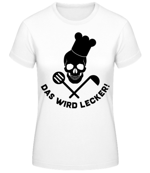 Vorschau: Das Wird Lecker Totenkopf - Frauen T-Shirt B&C - Weiß - Vorne
