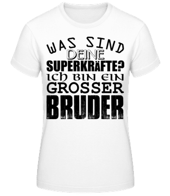 Superkräfte Grosser Bruder - Frauen T-Shirt B&C - Weiß - Vorne
