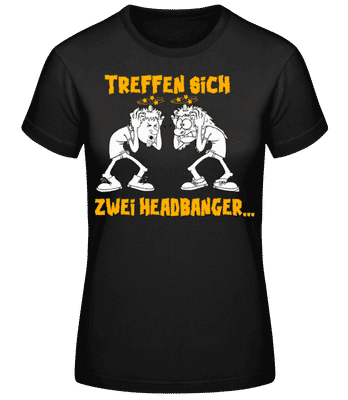 Treffen Sich Zwei Headbanger - Frauen Basic T-Shirt - Schwarz - Vorne