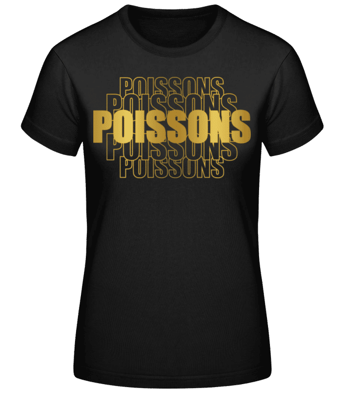 Aperçu: Écriture Doré Astrologique Poissons - T-shirt standard Femme - Noir - Devant