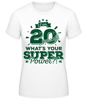 20 Years Super Power - Women's B&C T-Shirt - White - Front