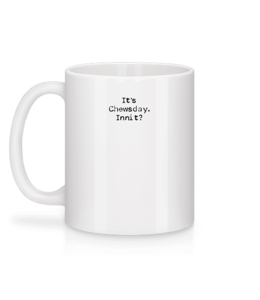 Aperçu: Chewsday Innit British Tuesday Slang - Mug en céramique blanc - Blanc - Derrière