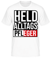 Heldin Des Alltags Pfleger · Männer Basic T-Shirt