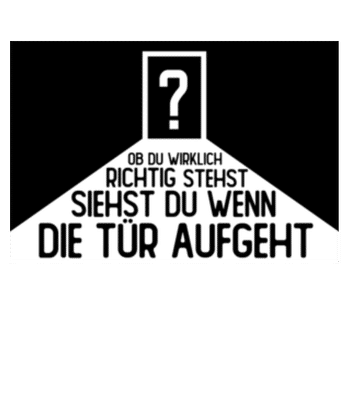 Ob Du Wirklich Richtig Stehst - Fußmatte - Weiß - Vorne
