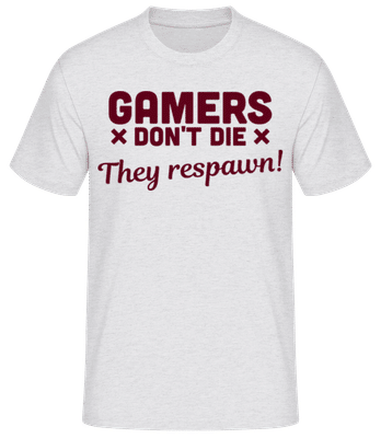 Gamers Don't Die - Männer Basic T-Shirt - Grau meliert - Vorne