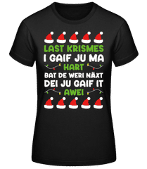 Last Krimes · Frauen Basic T-Shirt