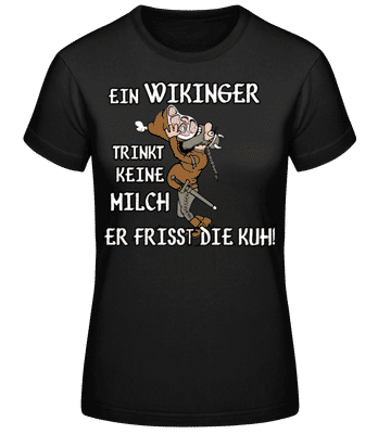Wikinger Fressen Die Kuh - Frauen Basic T-Shirt - Schwarz - Vorne