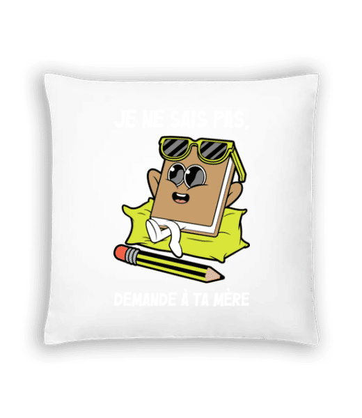 Aperçu: Demande À Ta Mère - Coussin - Blanc - Devant