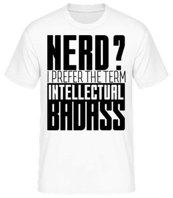 Nerd? Badass - T-shirt standard Homme - Blanc - Devant