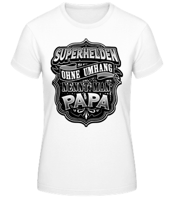 Superhelden Papa - Frauen T-Shirt B&C - Weiß - Vorne