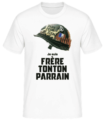 Frère Oncle Parrain Peur De Rien - T-shirt standard Homme - Blanc - Devant