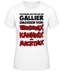 Weissnix Kannnix Machtnix · Frauen Basic T-Shirt