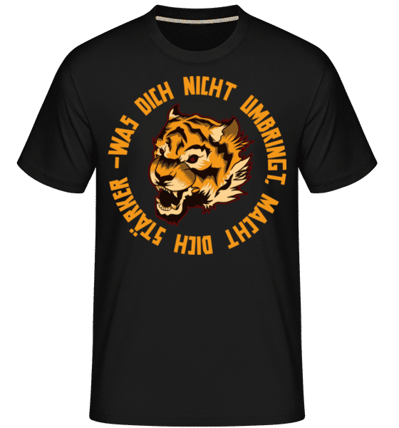 Vorschau: Was Dich Nicht Umbringt - Shirtinator Männer T-Shirt - Schwarz - Vorne