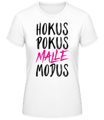 Hokus Pokus Malle Modus · Frauen Basic T-Shirt