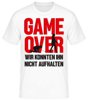 JGA Game Over Konnten Nicht Aufhalten - Männer Basic T-Shirt - Weiß - Vorne