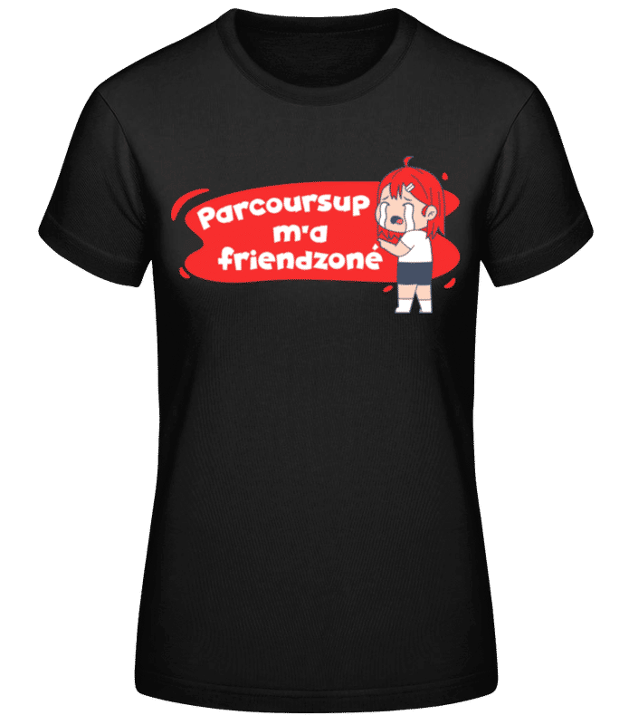 Aperçu: Parcoursup M’a Friendzoné - T-shirt standard Femme - Noir - Devant