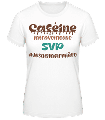 Caféine Intraveineuse SVP · T-shirt standard Femme
