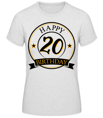Happy Birthday 20 - Frauen Basic T-Shirt - Grau meliert - Vorne