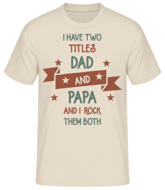 Preview: Two Titles Dad And Papa - Men's Basic T-Shirt - Cream - Front